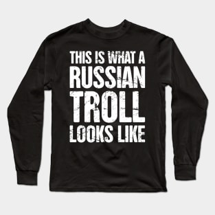 Funny Russian Troll / Internet Bot Long Sleeve T-Shirt